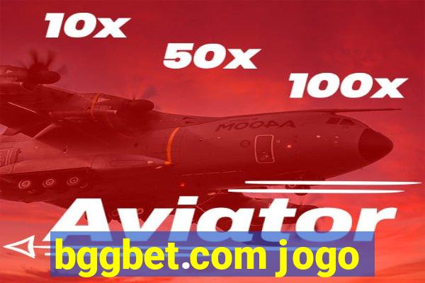 bggbet.com jogo